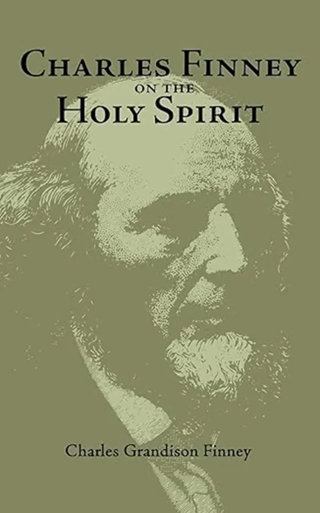 Charles Finney on the Holy Spirit 910 x 1456