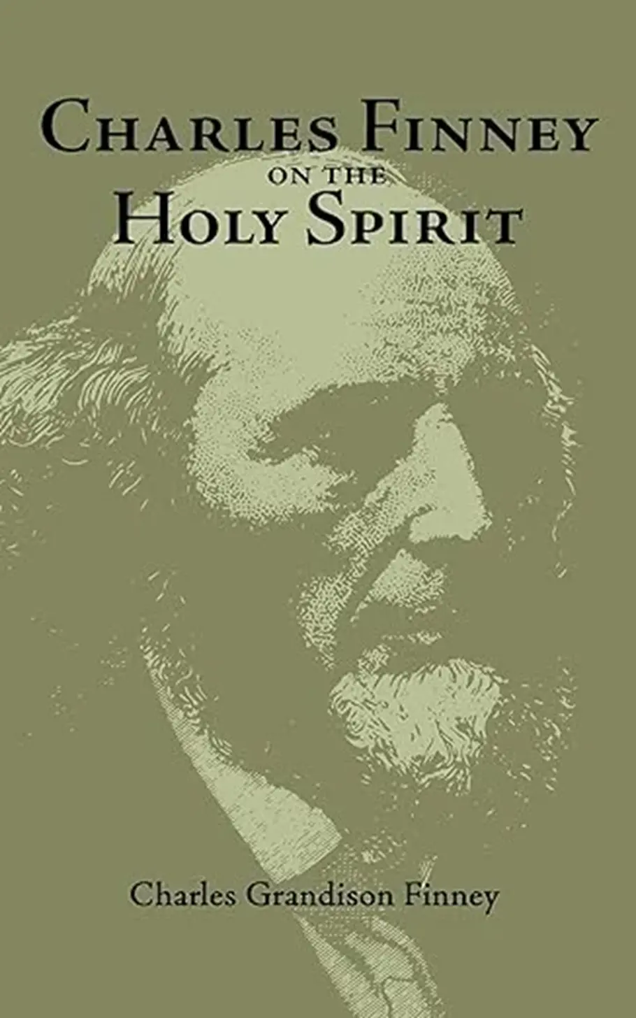 Charles Finney on the Holy Spirit