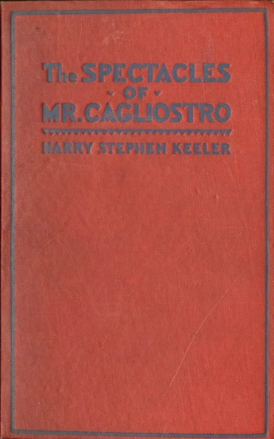 The Spectacles of Mr. Cagliostro